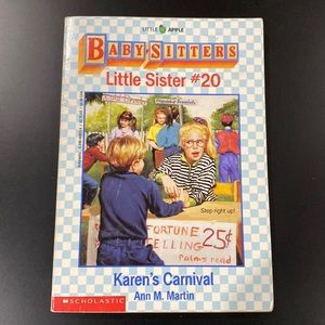 Baby-Sitters Little Sister #20: Karen’s Carnival by Ann M. Martin - Novel